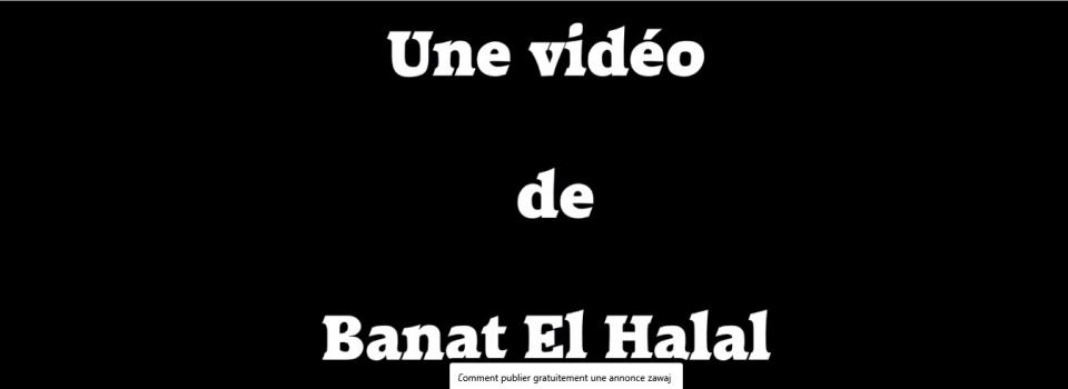 Vidéo de Zawaj Al Halal